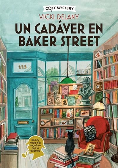 UN CADAVER EN BAKER STREET (SERIE MISTERIOS EN LA LIBRERIA DE SHERLOCK HOLMES 2) (COZY MYSTERY) [RUSTICA] | DELANY, VICKY | Akira Comics  - libreria donde comprar comics, juegos y libros online