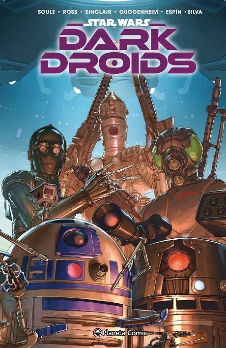 STAR WARS: DARK DROIDS D-SQUADS [CARTONE] | SOULE, CHARLES | Akira Comics  - libreria donde comprar comics, juegos y libros online