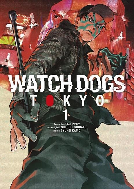 WATCH DOGS: TOKYO Nº1 [RUSTICA] | UBISOFT/SHIRATO, SHEIICHI/SYUHEI, KAMO | Akira Comics  - libreria donde comprar comics, juegos y libros online