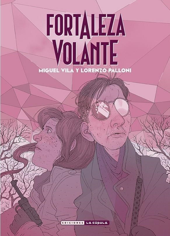 FORTALEZA VOLANTE [RUSTICA] | HERNANDEZ, BETO | Akira Comics  - libreria donde comprar comics, juegos y libros online