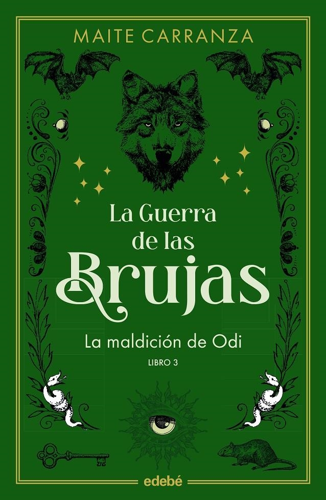 GUERRA DE LAS BRUJAS, LA 3: LA MALDICION DE ODI (NUEVA EDICION) [RUSTICA] | CARRANZA, MAITE | Akira Comics  - libreria donde comprar comics, juegos y libros online