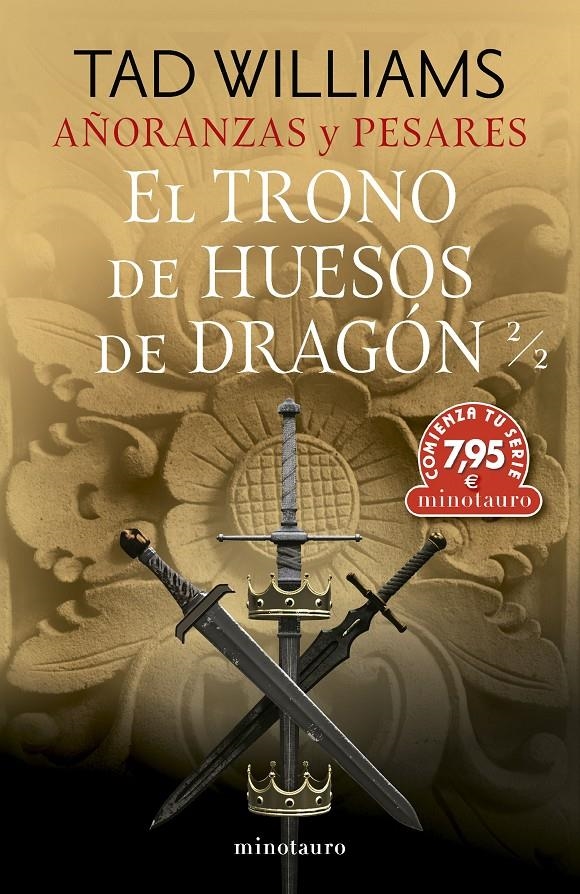 TRONO DE HUESOS DE DRAGON, EL 2/2 (AÑORANZAS Y PESARES Nº1) [RUSTICA] | WILLIAMS, TAD | Akira Comics  - libreria donde comprar comics, juegos y libros online