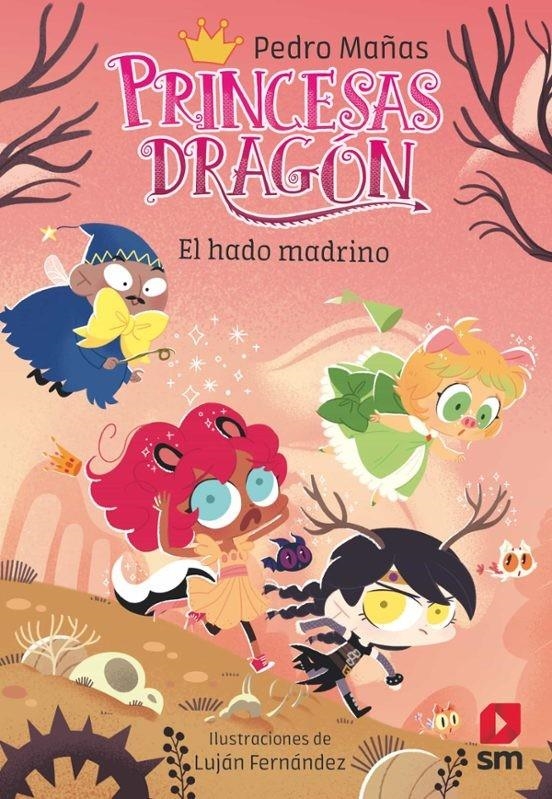 PRINCESAS DRAGON Nº18: EL HADO MADRINO [RUSTICA] | MAÑAS ROMERO, PEDRO | Akira Comics  - libreria donde comprar comics, juegos y libros online