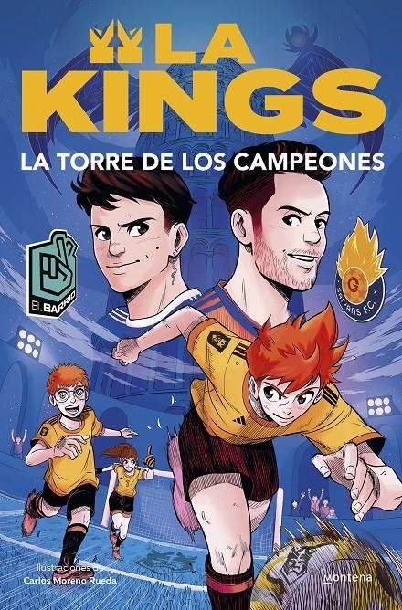 KINGS, LA Nº2: LA TORRE DE LOS CAMPEONES [RUSTICA] | Akira Comics  - libreria donde comprar comics, juegos y libros online