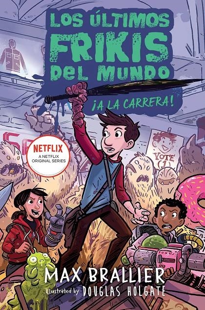 ULTIMOS FRIKIS DEL MUNDO, LOS Nº07: ¡EN CAMPAÑA! [CARTONE] | BRALLIER, MAX | Akira Comics  - libreria donde comprar comics, juegos y libros online