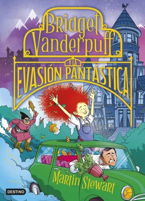 BRIDGET VANDERPUFF Nº01: BRIDGET VANDERPUFF Y LA EVASION PANTASTICA [RUSTICA] | STEWART, MARTIN | Akira Comics  - libreria donde comprar comics, juegos y libros online