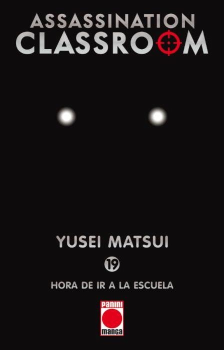 ASSASSINATION CLASSROOM Nº19: HORA DE IR A LA ESCUELA (REEDICION) [RUSTICA] | MATSUI, YUSEI | Akira Comics  - libreria donde comprar comics, juegos y libros online