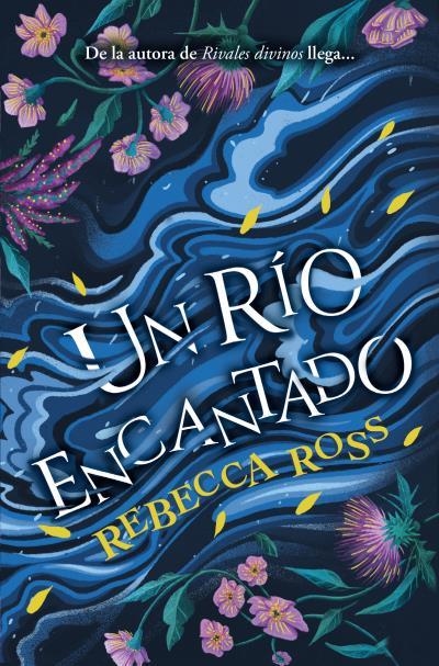 UN RIO ENCANTADO [BOLSILLO] | ROSS, REBECCA | Akira Comics  - libreria donde comprar comics, juegos y libros online