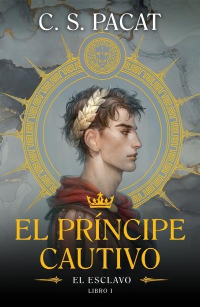 PRINCIPE CAUTIVO, EL: EL ESCLAVO [RUSTICA] | PACAT, C.S. | Akira Comics  - libreria donde comprar comics, juegos y libros online