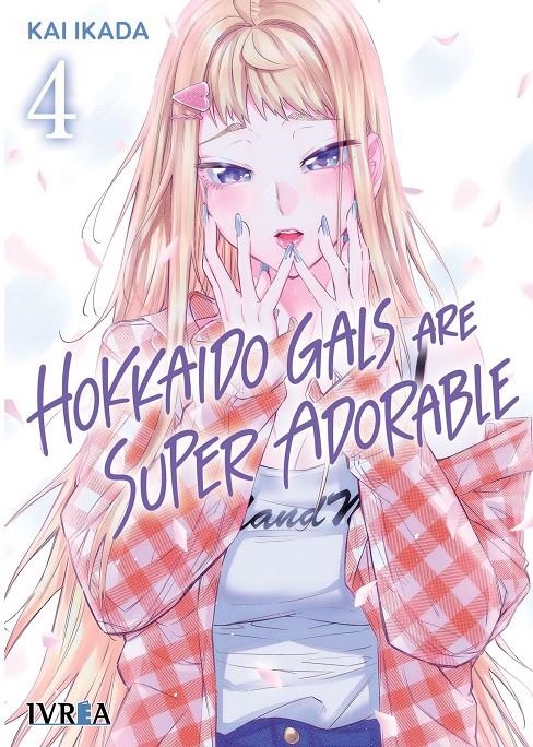 HOKKAIDO GALS ARE SUPER ADORABLE Nº04 [RUSTICA] | IKADA, KAI | Akira Comics  - libreria donde comprar comics, juegos y libros online