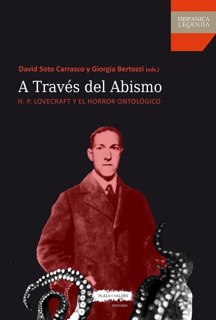 A TRAVES DEL ABISMO (H. P. LOVECRAFT Y EL HORROR ONTOLOGICO) [RUSTICA] | SOTO, DAVID / BERTOZZI, GIORGIA | Akira Comics  - libreria donde comprar comics, juegos y libros online