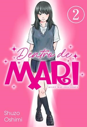 DENTRO DE MARI Nº02 [RUSTICA] | OSHIMI, SHUZO | Akira Comics  - libreria donde comprar comics, juegos y libros online