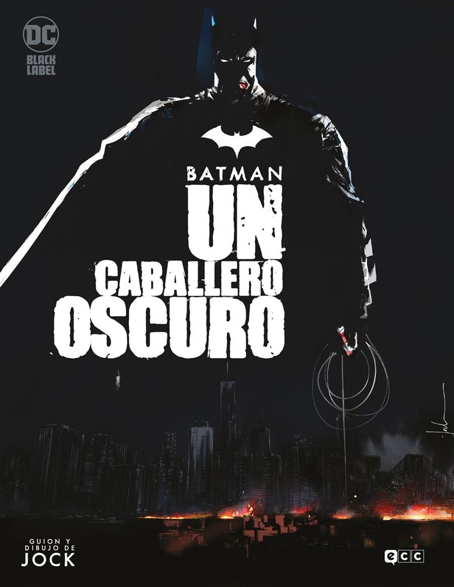 BATMAN: UN CABALLERO OSCURO (EDICION BLACK LABEL) [CARTONE] | JOCK | Akira Comics  - libreria donde comprar comics, juegos y libros online