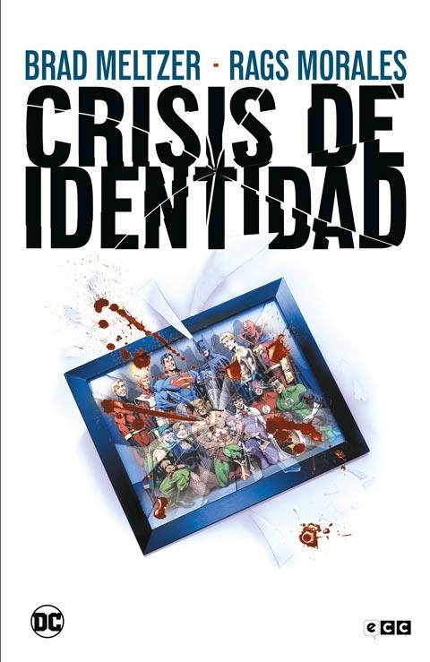 CRISIS DE IDENTIDAD (GRANDES NOVELAS GRAFICAS DE DC) [CARTONE] | MORALES, RAGS / MELTZER, BRAD | Akira Comics  - libreria donde comprar comics, juegos y libros online