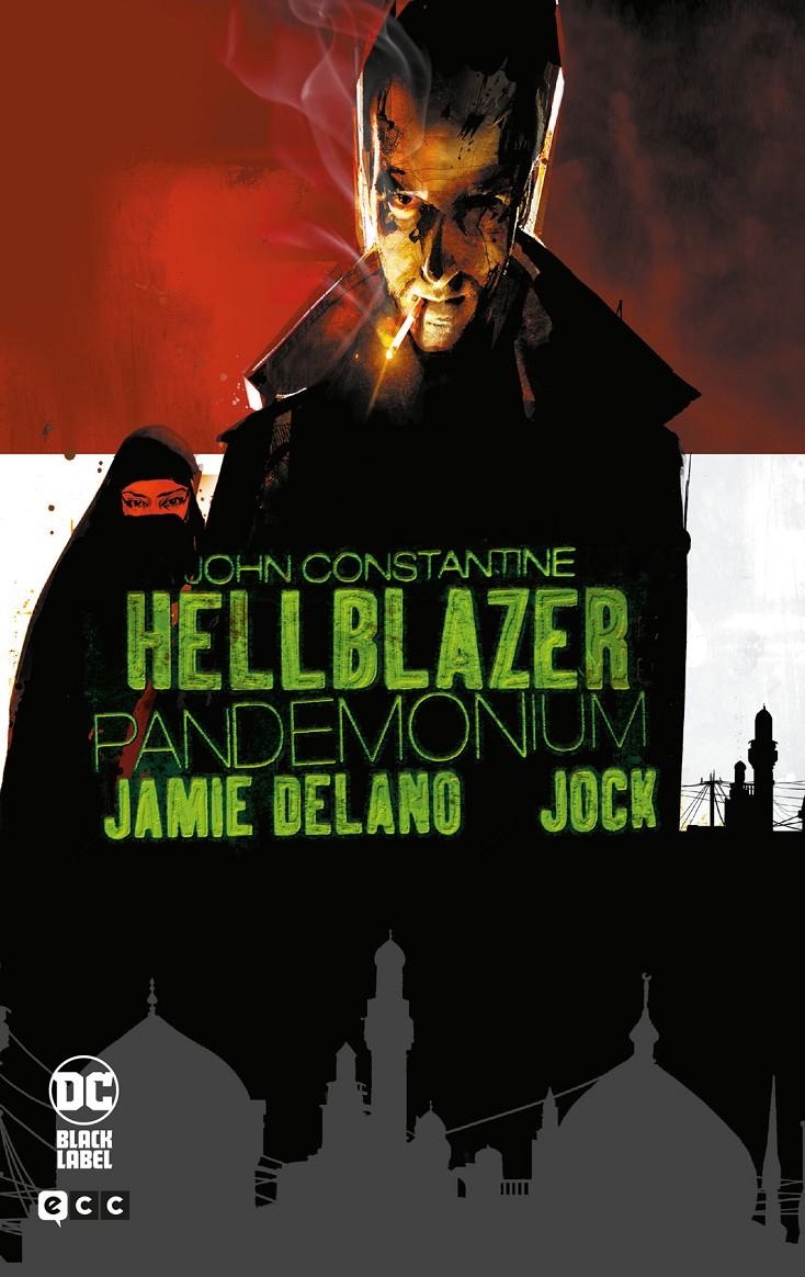 HELLBLAZER: PANDEMONIUM [CARTONE] | DELANO, JAMIE / JOCK | Akira Comics  - libreria donde comprar comics, juegos y libros online