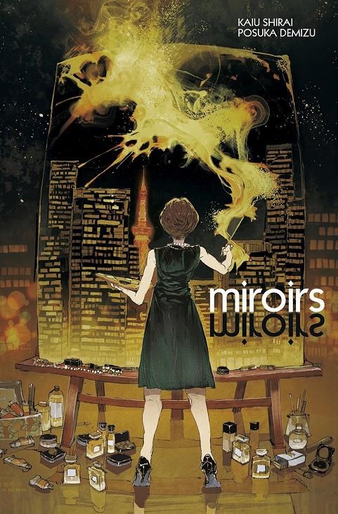 MIROIRS (TOMO UNICO) [RUSTICA] | SHIRAI, KAIU / DEMIZU, POSUKA | Akira Comics  - libreria donde comprar comics, juegos y libros online