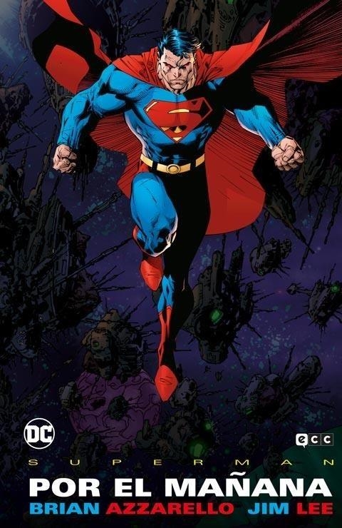 SUPERMAN: POR EL MAÑANA (GRANDES NOVELAS GRAFICAS DE DC) [CARTONE] | WILLIAMS,SCOTT / AZZARELLO,BRIAN | Akira Comics  - libreria donde comprar comics, juegos y libros online