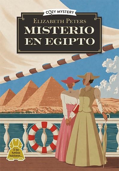 MISTERIO EN EGIPTO (AMELIA PEABODY 1) (COZY MYSTERY) [RUSTICA] | PETTERS, ELIZABETH | Akira Comics  - libreria donde comprar comics, juegos y libros online