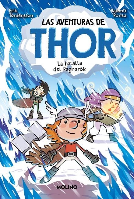 AVENTURAS DE THOR, LAS Nº3: LA BATALLA DE RAGNARÖK [RUSTICA] | TORDENSSON, ERIK | Akira Comics  - libreria donde comprar comics, juegos y libros online