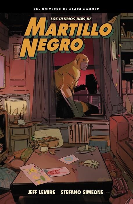 ULTIMOS DIAS DE MARTILLO NEGRO, LOS [CARTONE] | LEMIRE, JEFF / SIMEONE, STEFANO | Akira Comics  - libreria donde comprar comics, juegos y libros online