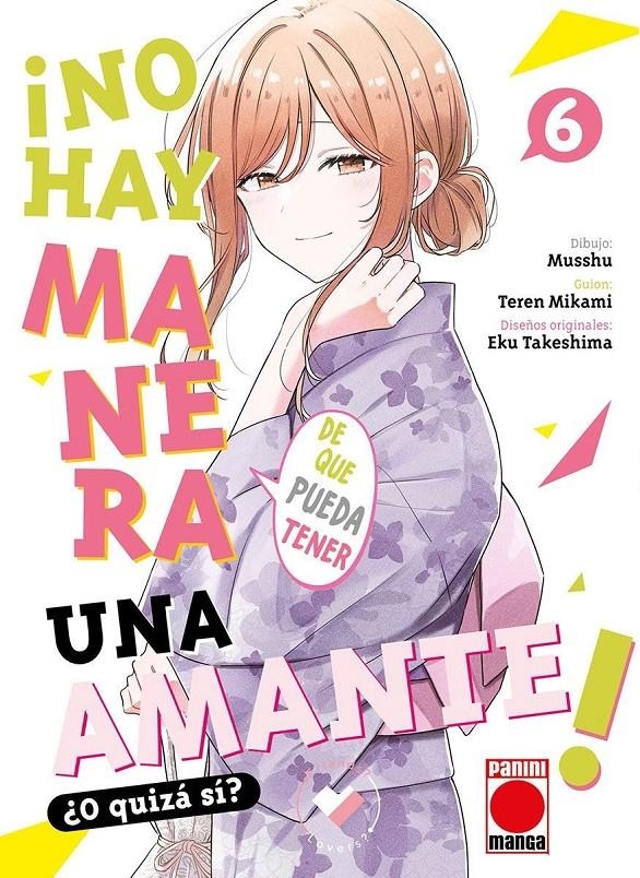 NO HAY MANERA DE QUE PUEDA TENER UN AMANTE ¿O QUIZAS SI? Nº06 [RUSTICA] | MUSSHU | Akira Comics  - libreria donde comprar comics, juegos y libros online