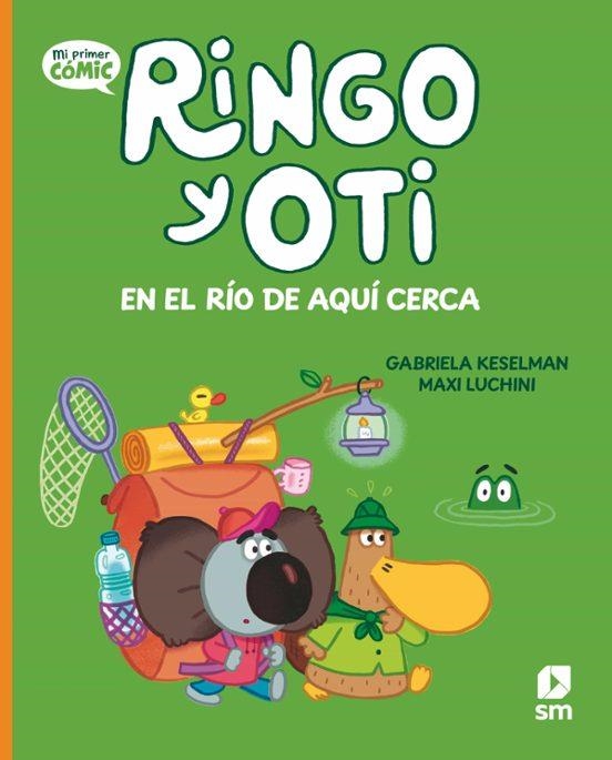 RINGO Y OTI VOL.2: EN EL RIO DE AQUI CERCA [CARTONE] | KESELMAN, GABRIELA | Akira Comics  - libreria donde comprar comics, juegos y libros online