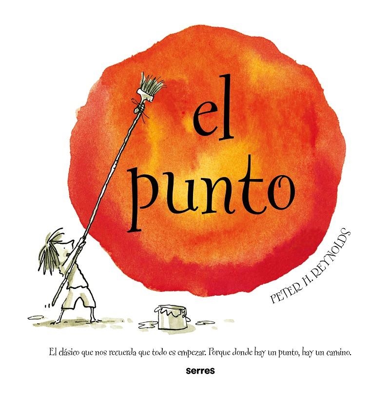 PUNTO, EL (NUEVA EDICION) [CARTONE] | REYNOLDS, PETER H. | Akira Comics  - libreria donde comprar comics, juegos y libros online