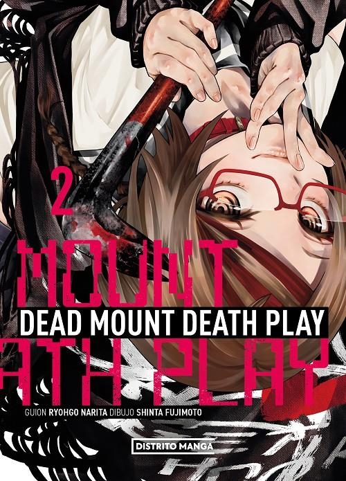 DEAD MOUNT DEATH PLAY Nº02 [RUSTICA] | NARITA, RYOHGO / FUJIMOTO, SHINTA | Akira Comics  - libreria donde comprar comics, juegos y libros online