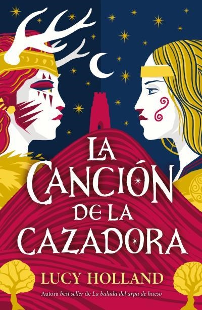 CANCION DE LA CAZADORA, LA [RUSTICA] | HOLLAND, LUCY | Akira Comics  - libreria donde comprar comics, juegos y libros online