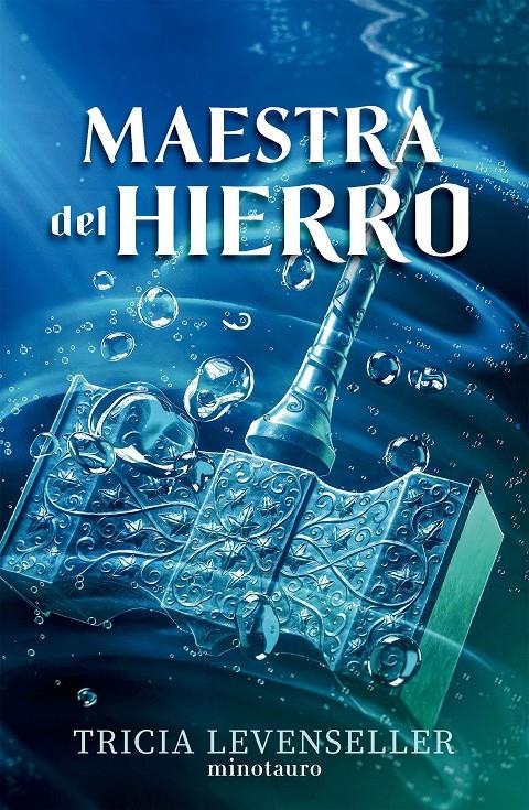 MAESTRA DEL HIERRO (FORJADORA DE ESPADAS 2) [RUSTICA] | LEVENSELLER, TRICIA | Akira Comics  - libreria donde comprar comics, juegos y libros online