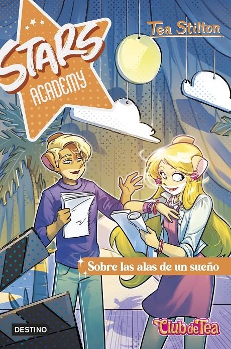 TEA STILTON STARS ACADEMY Nº4: SOBRE LAS ALAS DE UN SUEÑO [RUSTICA] | STILTON, TEA | Akira Comics  - libreria donde comprar comics, juegos y libros online