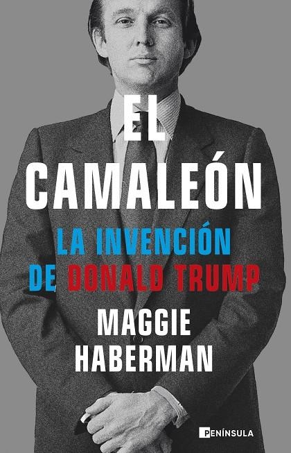 CAMALEON, EL: LA INVENCION DE DONALD TRUMP [CARTONE] | HABERMAN, MAGGIE | Akira Comics  - libreria donde comprar comics, juegos y libros online