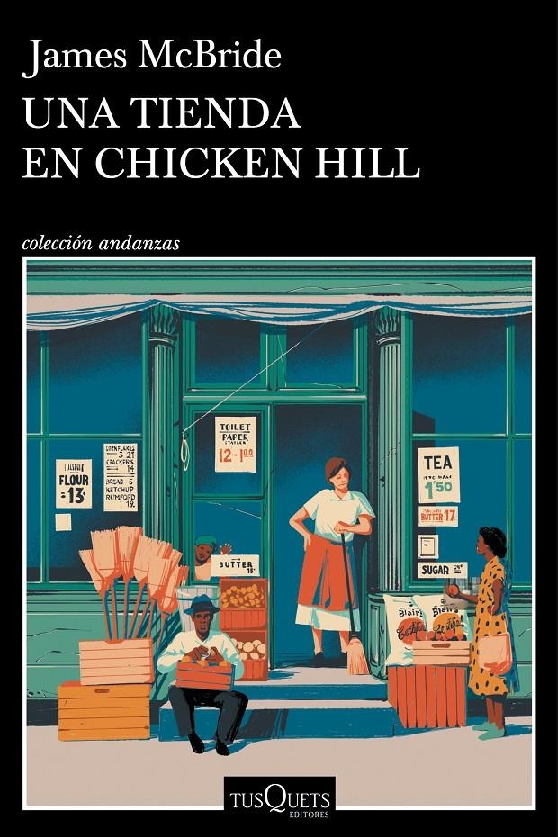 UNA TIENDA EN CHICKEN HILL [RUSTICA] | MCBRIDE, JAMES | Akira Comics  - libreria donde comprar comics, juegos y libros online