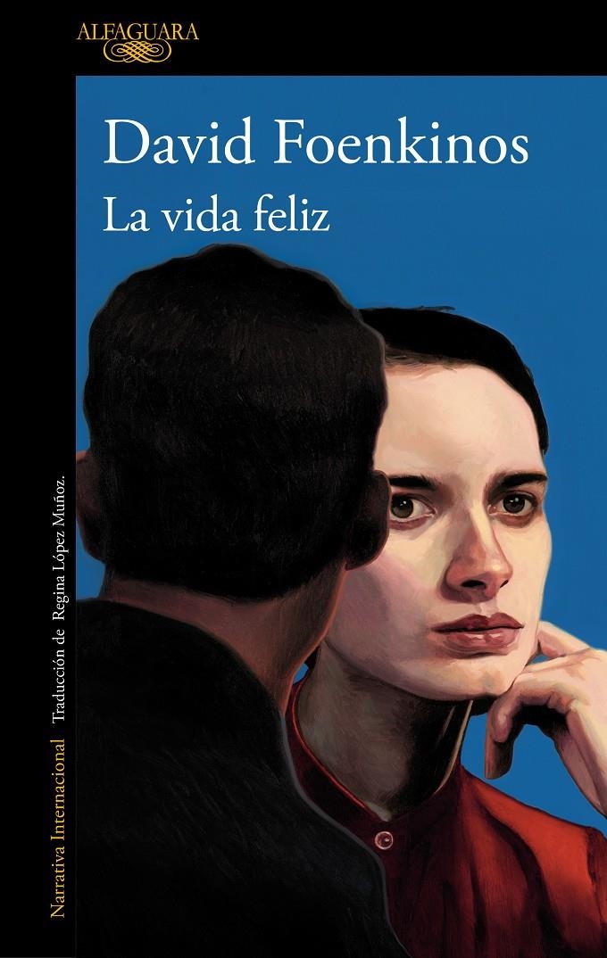 VIDA FELIZ, LA [RUSTICA] | FOENKINOS, DAVID | Akira Comics  - libreria donde comprar comics, juegos y libros online