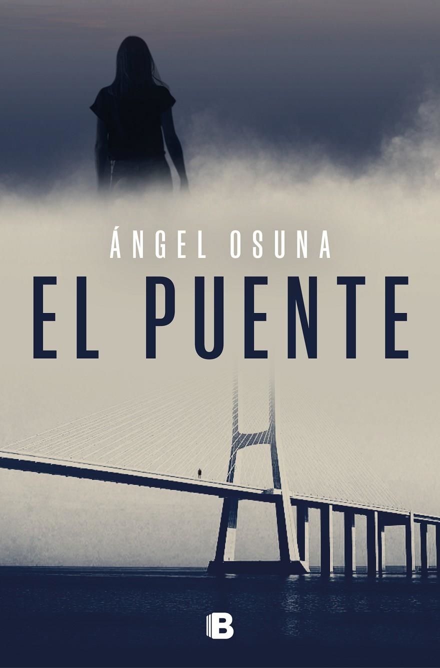 PUENTE, EL [RUSTICA] | OSUNA, ANGEL | Akira Comics  - libreria donde comprar comics, juegos y libros online