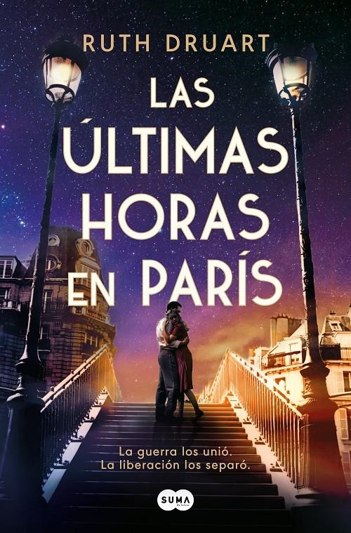 ULTIMAS HORAS EN PARIS, LAS [RUSTICA] | DRUART, RUTH | Akira Comics  - libreria donde comprar comics, juegos y libros online