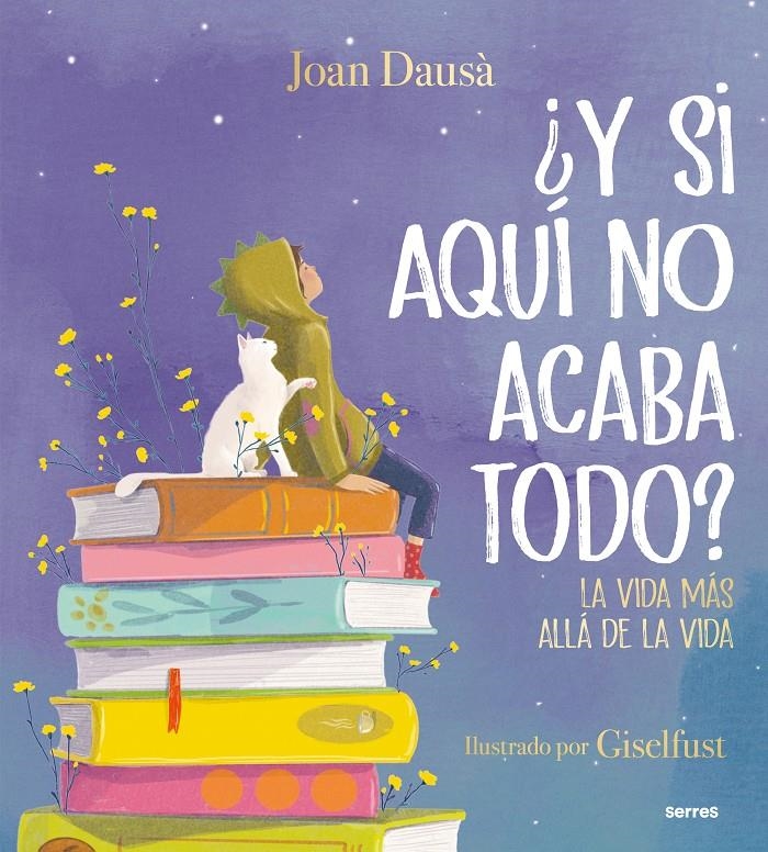 Y SI AQUI NO ACABA TODO? LA VIDA MAS ALLA DE LA VIDA [CARTONE] | DAUSA, JOAN | Akira Comics  - libreria donde comprar comics, juegos y libros online