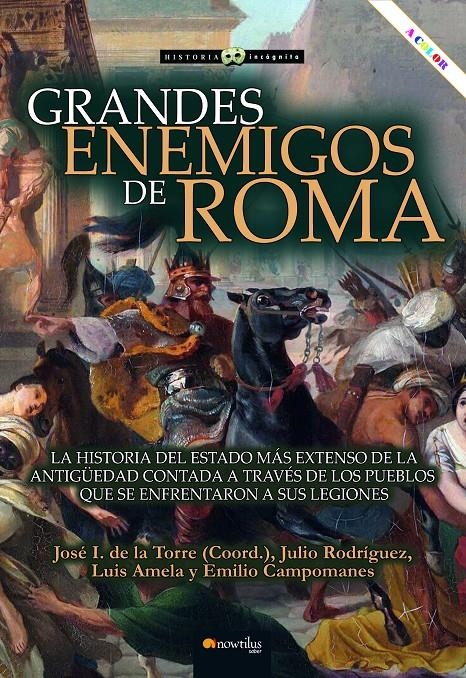 GRANDES ENEMIGOS DE ROMA [RUSTICA] | RODRIGUEZ, JULIO / DE LA TORRE, IGNACIO | Akira Comics  - libreria donde comprar comics, juegos y libros online