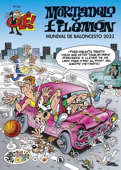 OLE MORTADELO Nº221: MUNDIAL DE BALONCESTO 2023 [RUSTICA] | IBAÑEZ, FRANCISCO | Akira Comics  - libreria donde comprar comics, juegos y libros online