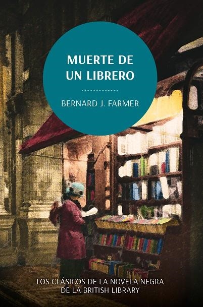 MUERTE DE UN LIBRERO [RUSTICA] | FARMER, BERNARD J. | Akira Comics  - libreria donde comprar comics, juegos y libros online