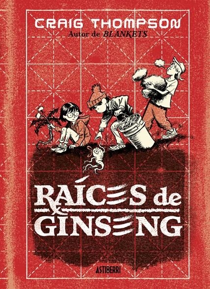 RAICES DE GINSENG [CARTONE] | THOMPSON, CRAIG | Akira Comics  - libreria donde comprar comics, juegos y libros online