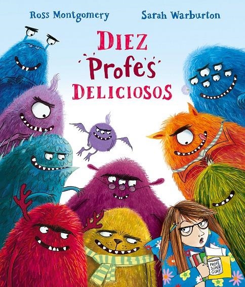 DIEZ PROFES DELICIOSOS [CARTONE] | MONTGOMERY, ROSS | Akira Comics  - libreria donde comprar comics, juegos y libros online