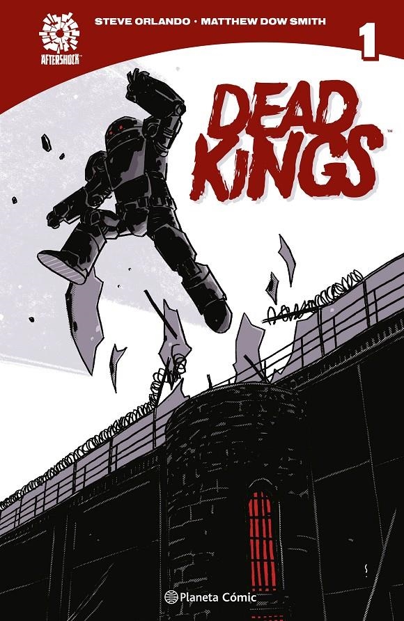 AFTERSHOCK: DEAD KINGS Nº01 [CARTONE] | SMITH, MATTHEW DOW / ORLANDO, STEVE | Akira Comics  - libreria donde comprar comics, juegos y libros online