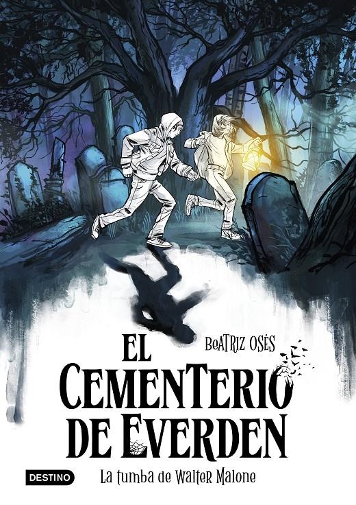 CEMENTERIO DE EVERDEN, EL Nº1: LA TUMBA DE WALTER MALONE [RUSTICA] | OSES, BEATRIZ | Akira Comics  - libreria donde comprar comics, juegos y libros online