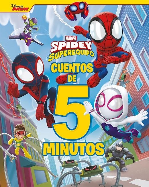 SPIDEY Y SU SUPEREQUIPO: CUENTOS DE 5 MINUTOS [CARTONE] | Akira Comics  - libreria donde comprar comics, juegos y libros online