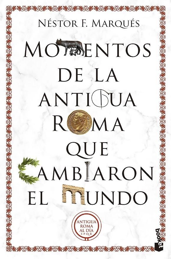 MOMENTOS DE LA ANTIGUA ROMA QUE CAMBIARON EL MUNDO [BOLSILLO] | MARQUES, NESTOR F. | Akira Comics  - libreria donde comprar comics, juegos y libros online