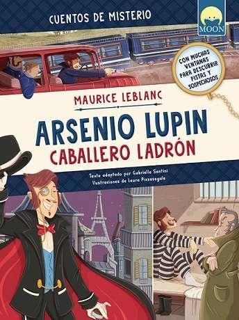 ARSENIO LUPIN CABALLERO LADRON [CARTONE] | SANTINI, GABRIELA | Akira Comics  - libreria donde comprar comics, juegos y libros online