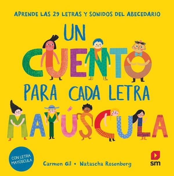 UN CUENTO PARA CADA LETRA MAYUSCULA [CARTONE] | GIL, CARMEN | Akira Comics  - libreria donde comprar comics, juegos y libros online