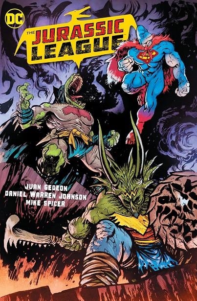 JURASSIC LEAGUE, THE (EN INGLES) [RUSTICA] | GEDEON, JUAN / WARREN JOHNSON, DANIEL | Akira Comics  - libreria donde comprar comics, juegos y libros online