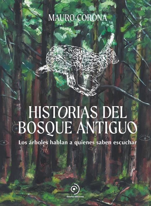 HISTORIAS DEL BOSQUE ANTIGUO [CARTONE] | CORONA, MAURO | Akira Comics  - libreria donde comprar comics, juegos y libros online